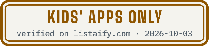 Kids' apps only, verified on listaify.com