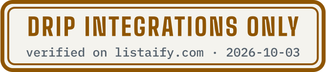 Drip integrations only, verified on listaify.com