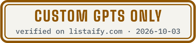 Custom GPTs only, verified on listaify.com