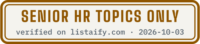 Senior HR topics only, verified on listaify.com