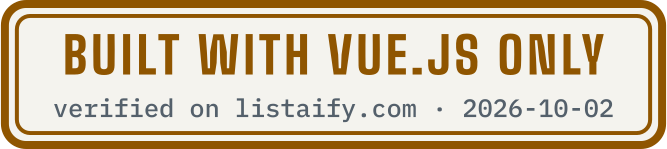 Built with Vue.js only, verified on listaify.com