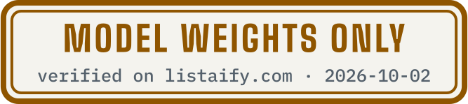 Model weights only, verified on listaify.com