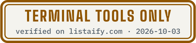Terminal tools only, verified on listaify.com