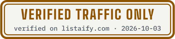 Verified traffic only, verified on listaify.com